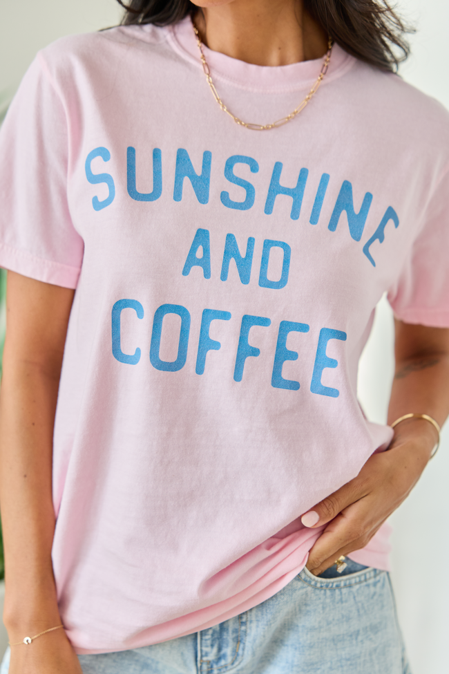 Sunshine And Coffee Light Pink Graphic Tee - Image 5