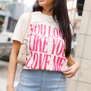 You Look Like You Love Me Ivory Graphic Tee